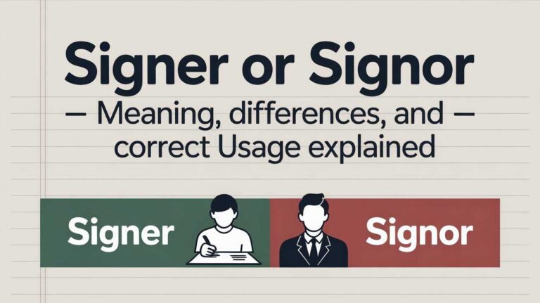 Signer or Signor