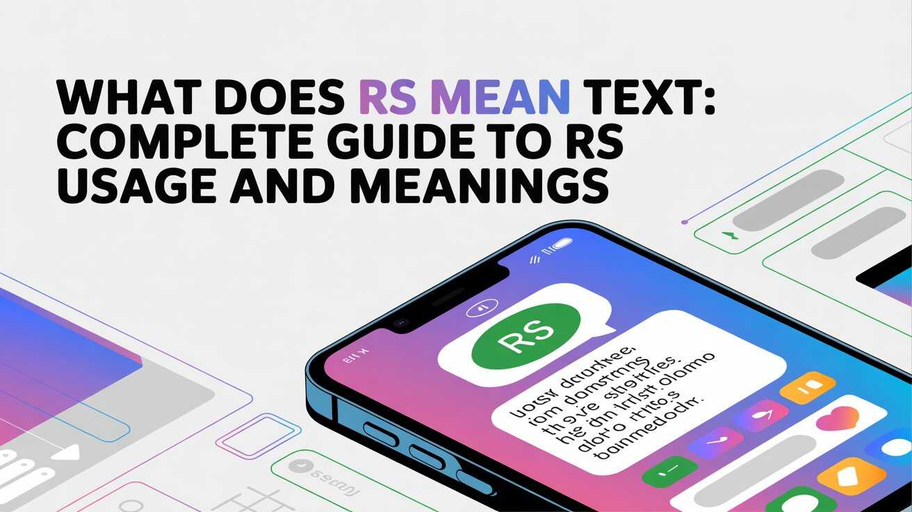 What Does RS Mean Text
