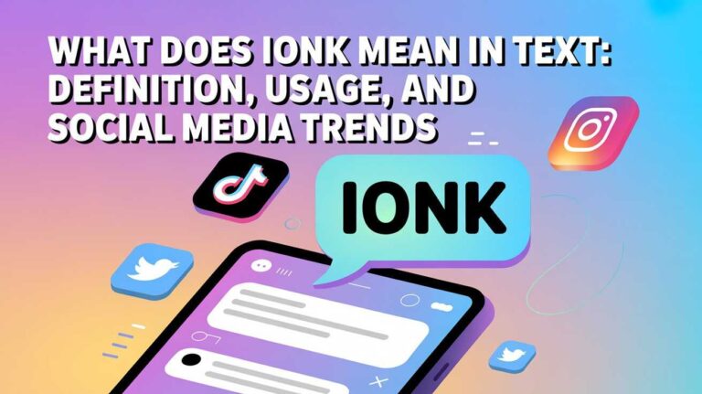 What Does IONK Mean in Text