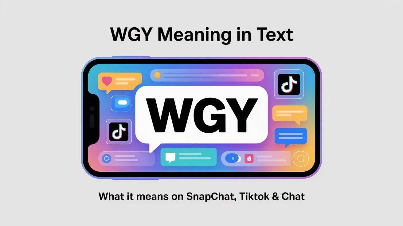 WGY Meaning in Text