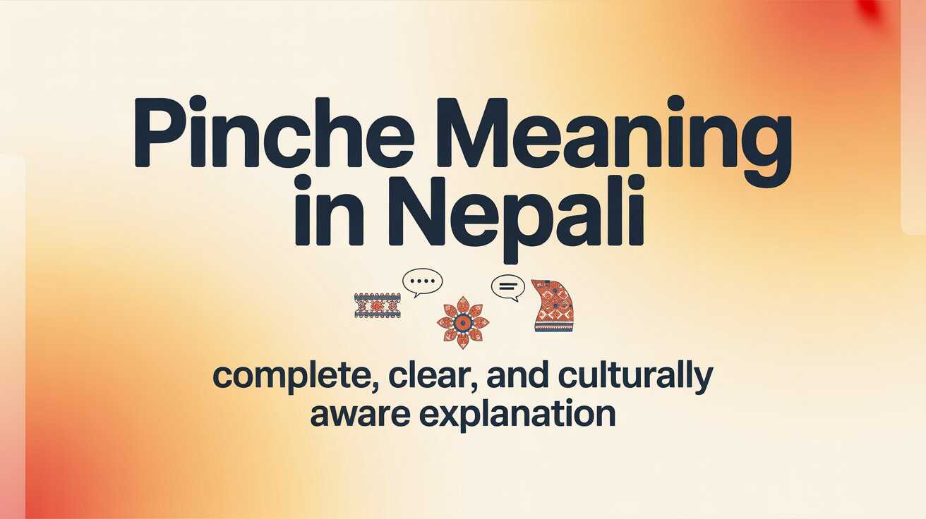 pinche meaning in nepali