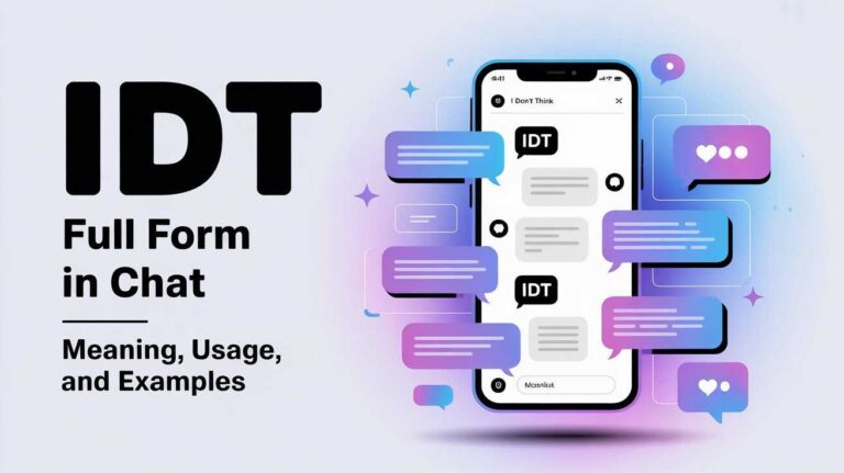 IDT Full Form in Chat