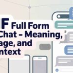 MF Full Form in Chat – Meaning, Usage, and Context