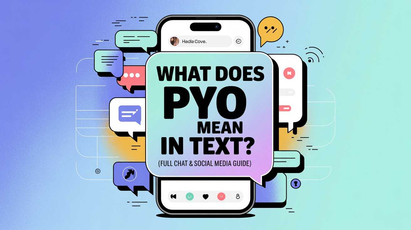 what does pyo mean in text