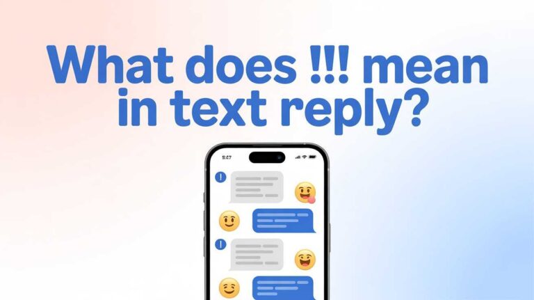 What Does !! Mean in Text Reply?