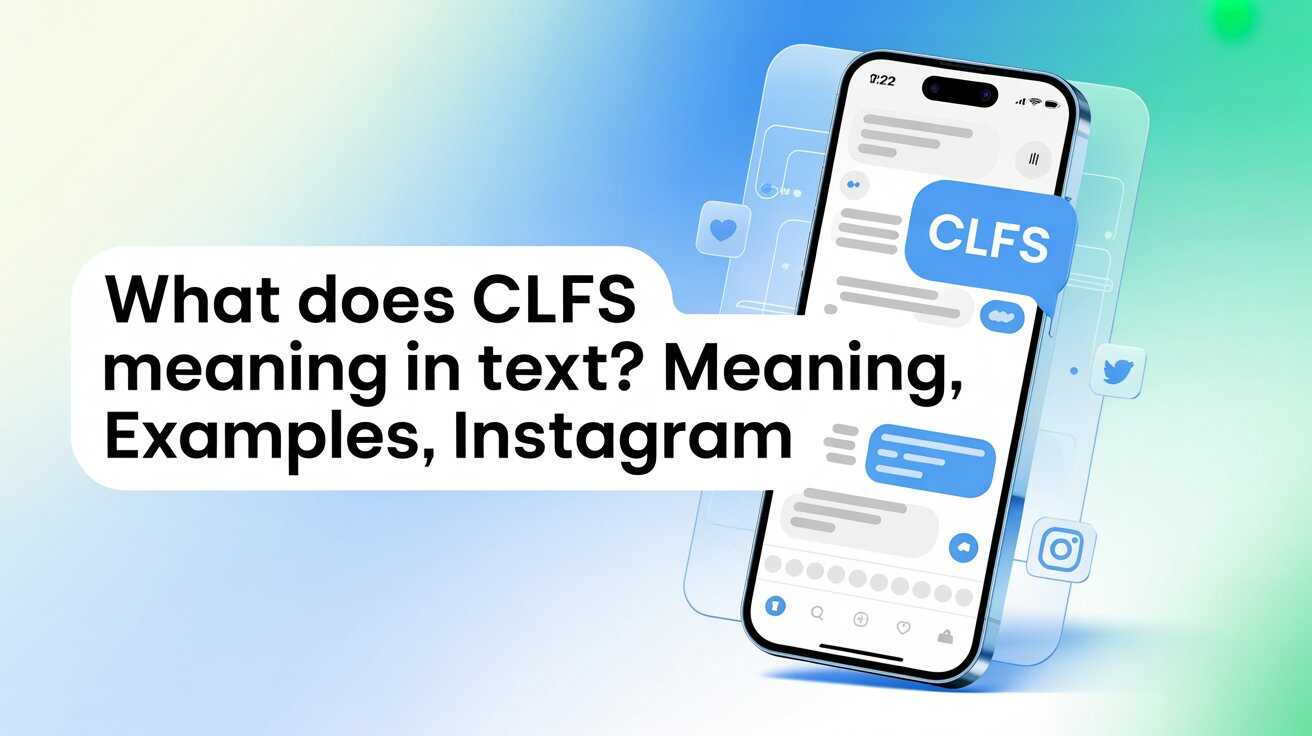 What Does CLFS Meaning in Text