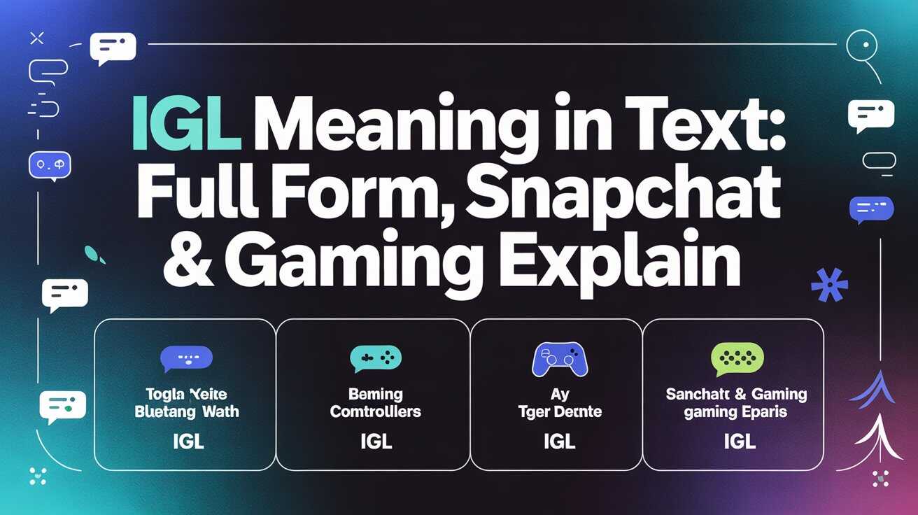 IGL Meaning in Text
