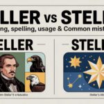 Steller vs Stellar