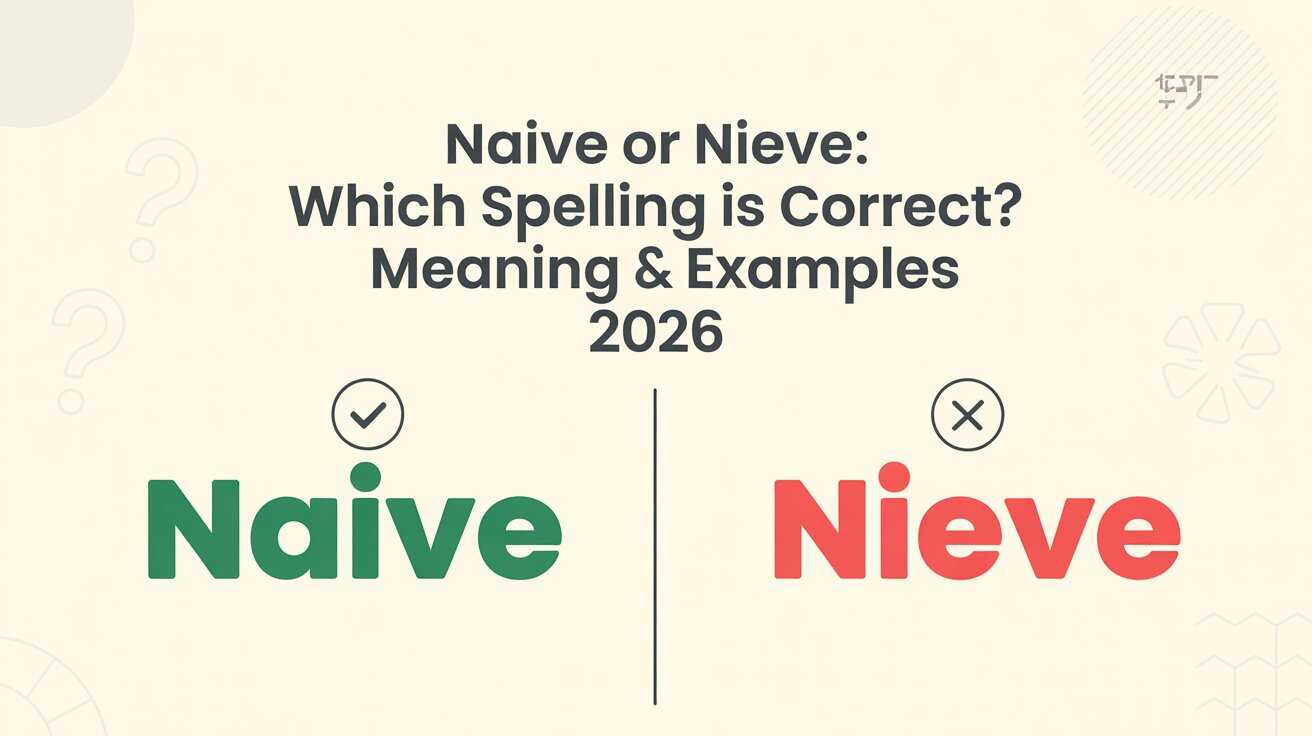 Naive or Nieve